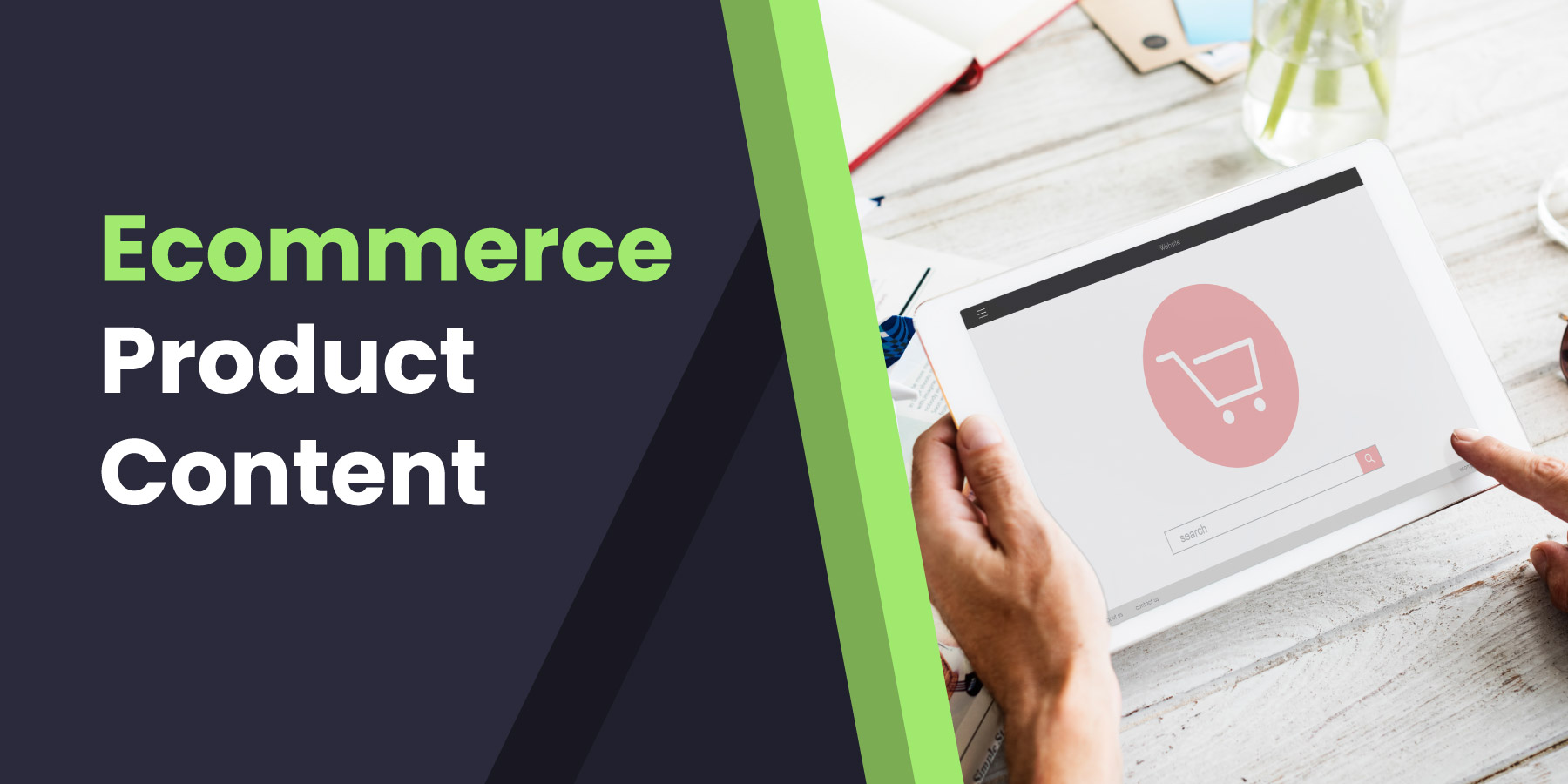 Ecommerce Product Content